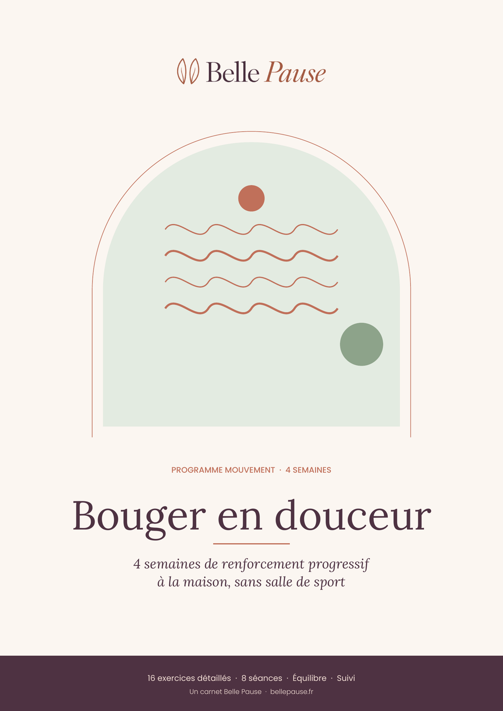 Couverture du programme Bouger en douceur, 4 semaines de renforcement progressif, Belle Pause